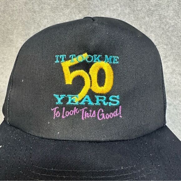 Took Me 50 Years To Look This Hood‎ Hat Cap Adult OSFA Black SnapBack Funny Dad - Picture 2 of 11